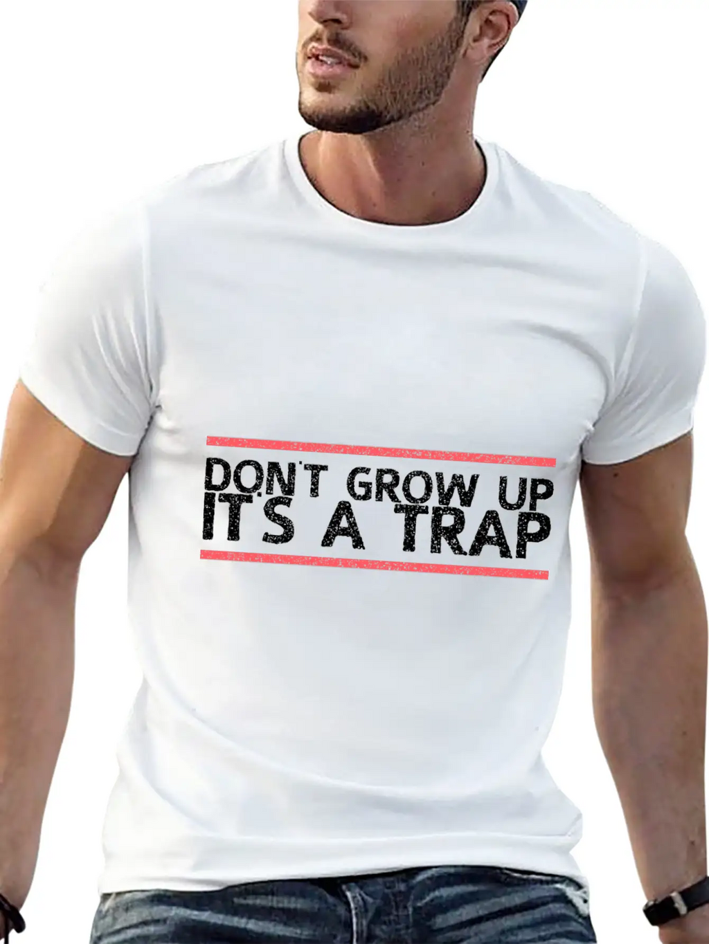 Dont Grow Up Its A Trap Gift Relaxed Everyday Tee – Lightweight And Durable Cotton