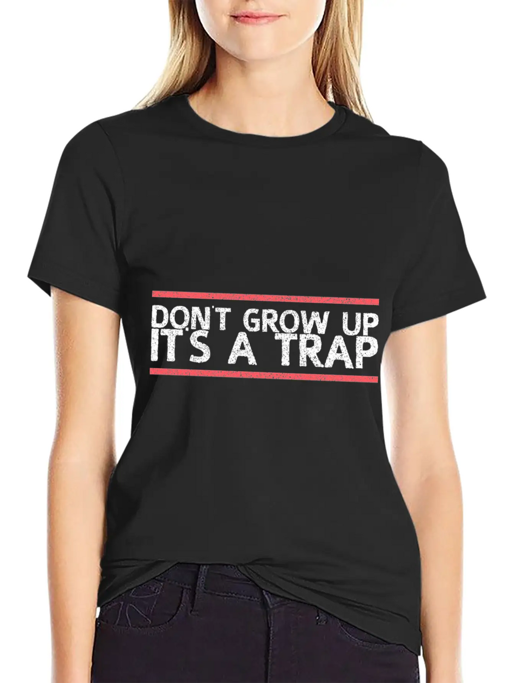 Dont Grow Up Its A Trap Gift Relaxed Everyday Tee – Lightweight And Durable Cotton