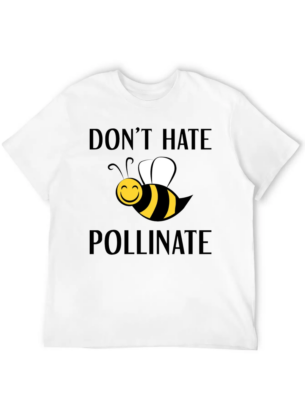 Don't Hate Pollinate Classic Cotton Tee – Unisex Comfort For Any Season
