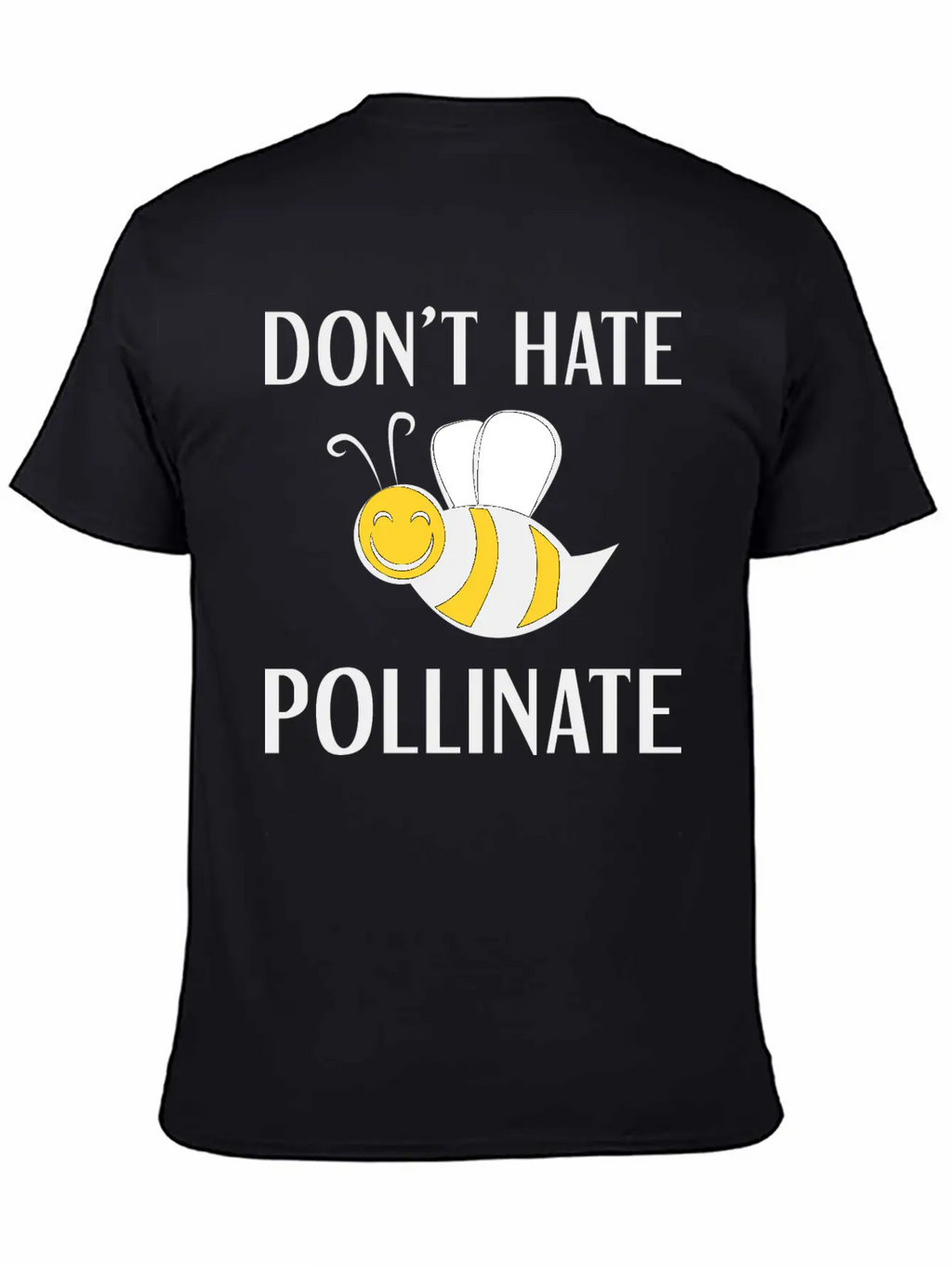 Don't Hate Pollinate Classic Cotton Tee – Unisex Comfort For Any Season