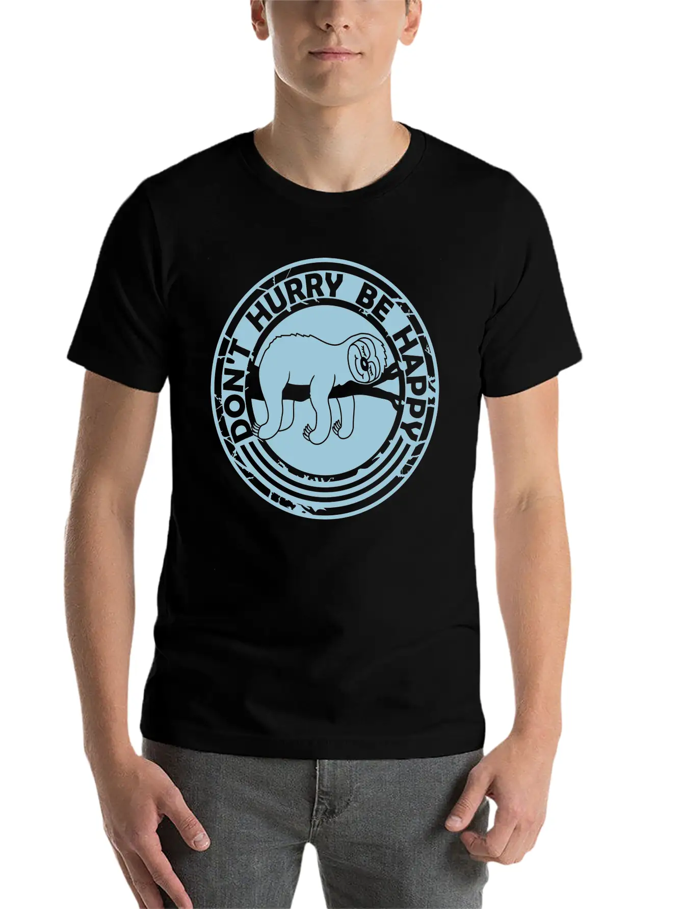 Dont Hurry Be Happy Stylish Everyday T-Shirt – Unisex Basic Cotton Tee