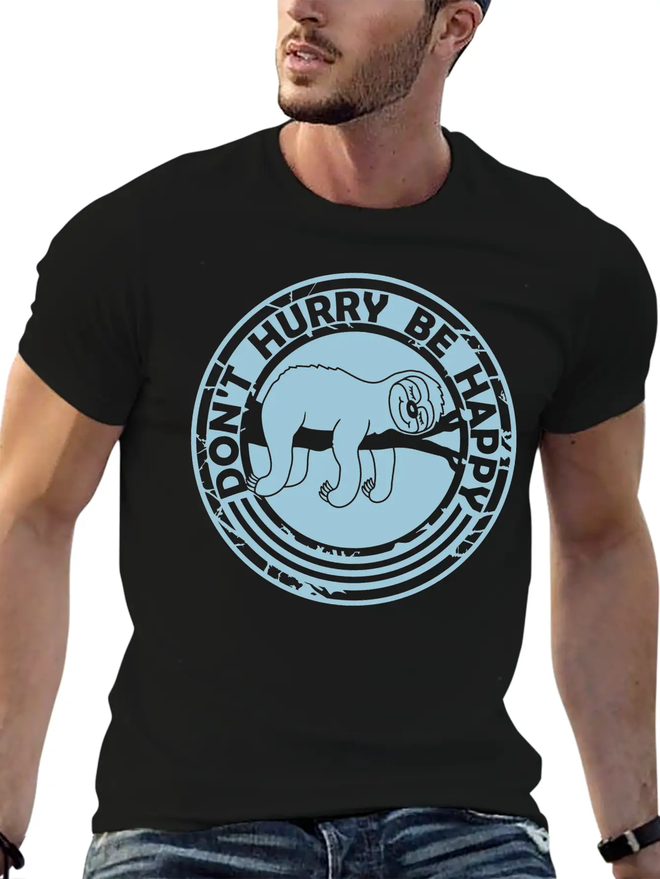 Dont Hurry Be Happy Stylish Everyday T-Shirt – Unisex Basic Cotton Tee
