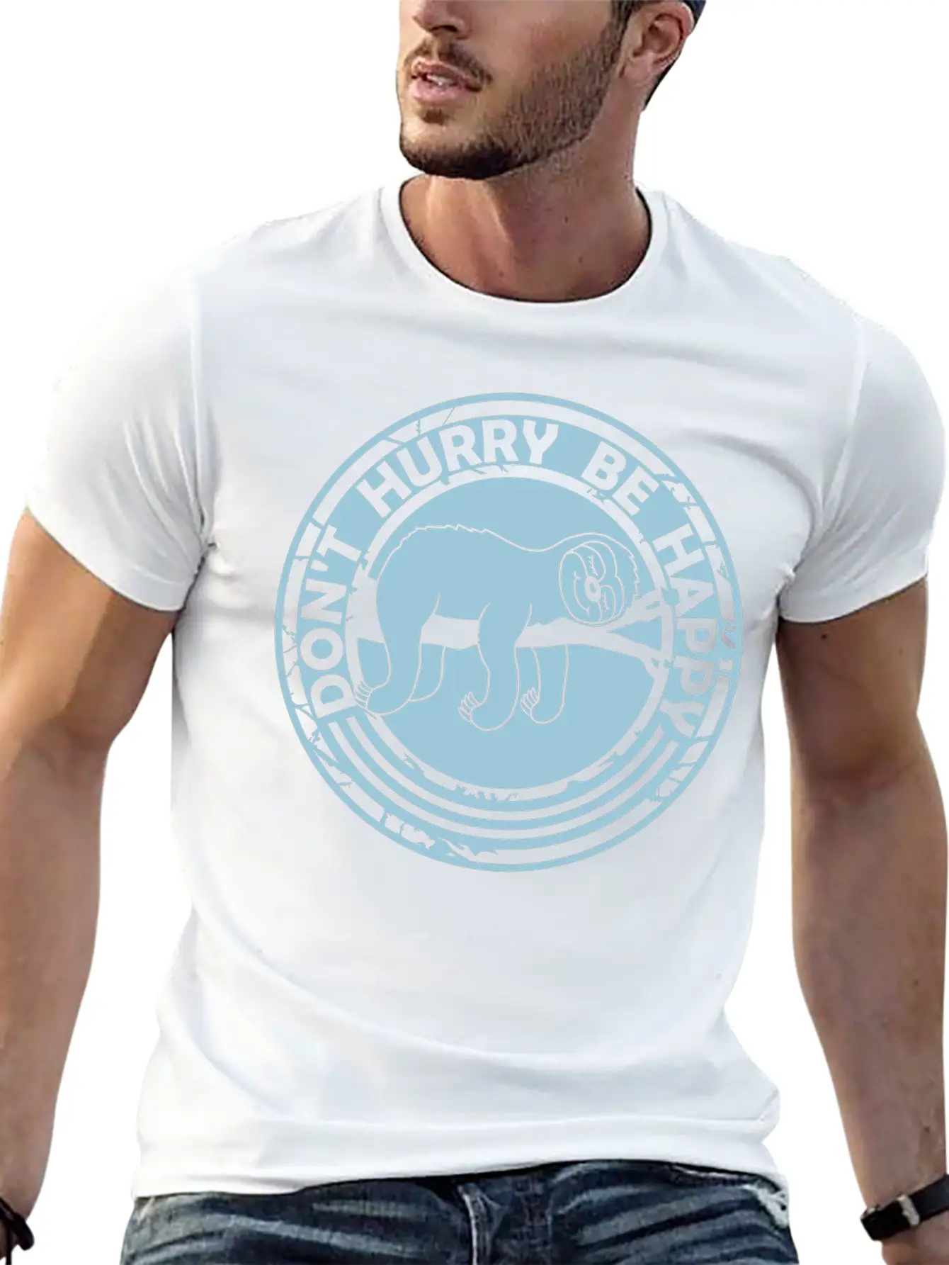 Dont Hurry Be Happy Stylish Everyday T-Shirt – Unisex Basic Cotton Tee