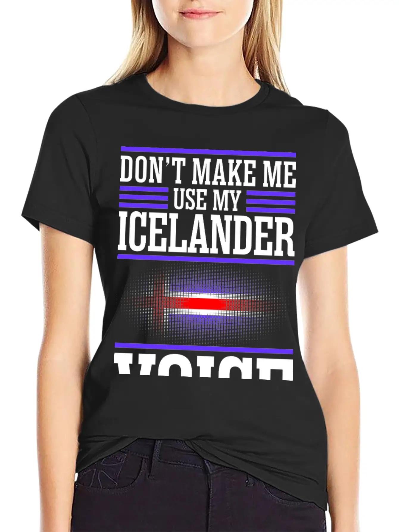 Dont Make Me Use My Icelander Voice Timeless Short Sleeve Tee – Comfy And Minimalist Design