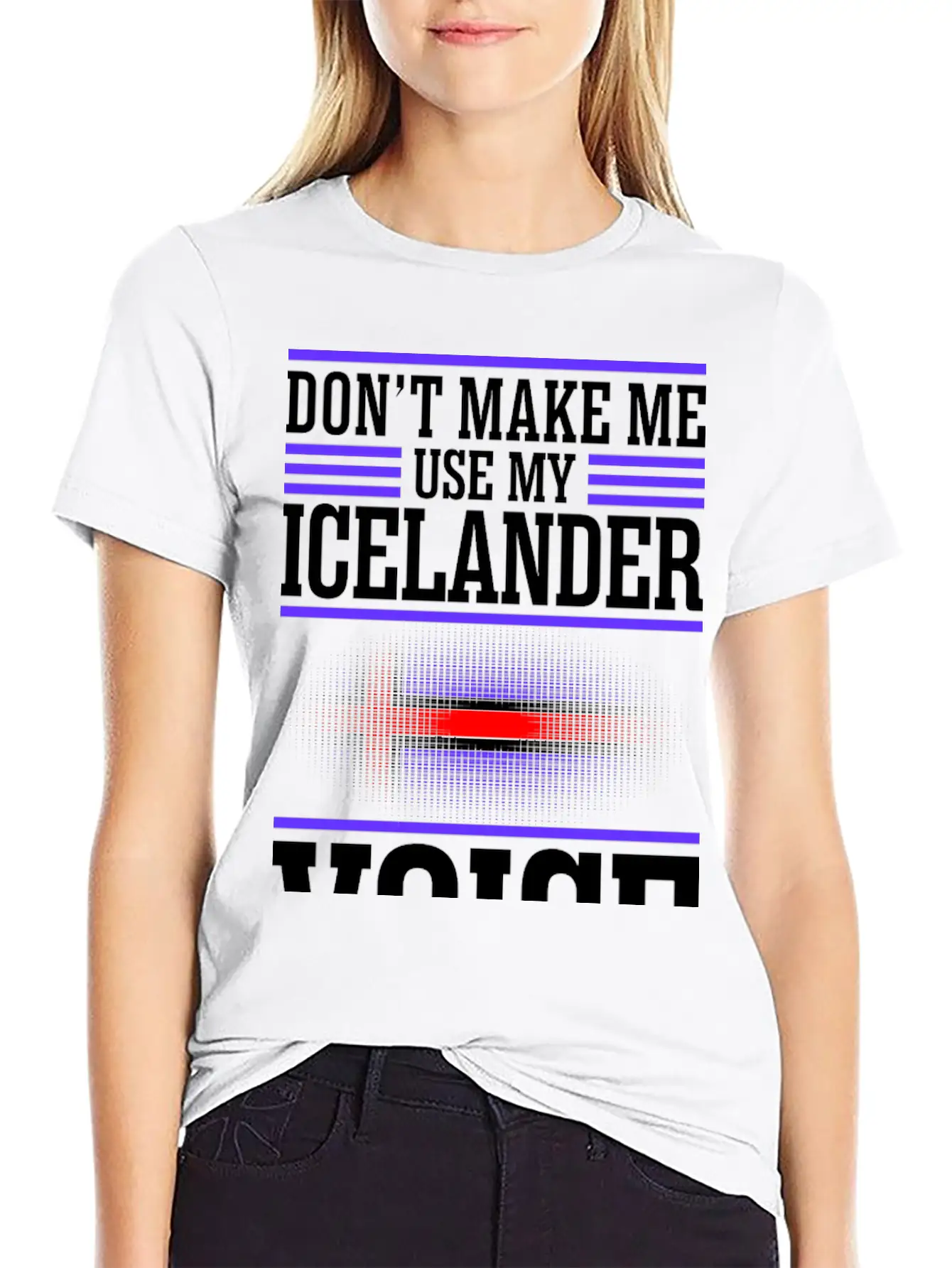 Dont Make Me Use My Icelander Voice Timeless Short Sleeve Tee – Comfy And Minimalist Design
