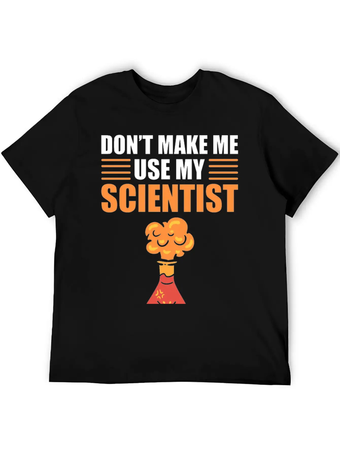 Don't Make Me Use My Scientist Voice Chemist Relaxed Everyday Tee – Lightweight And Durable Cotton