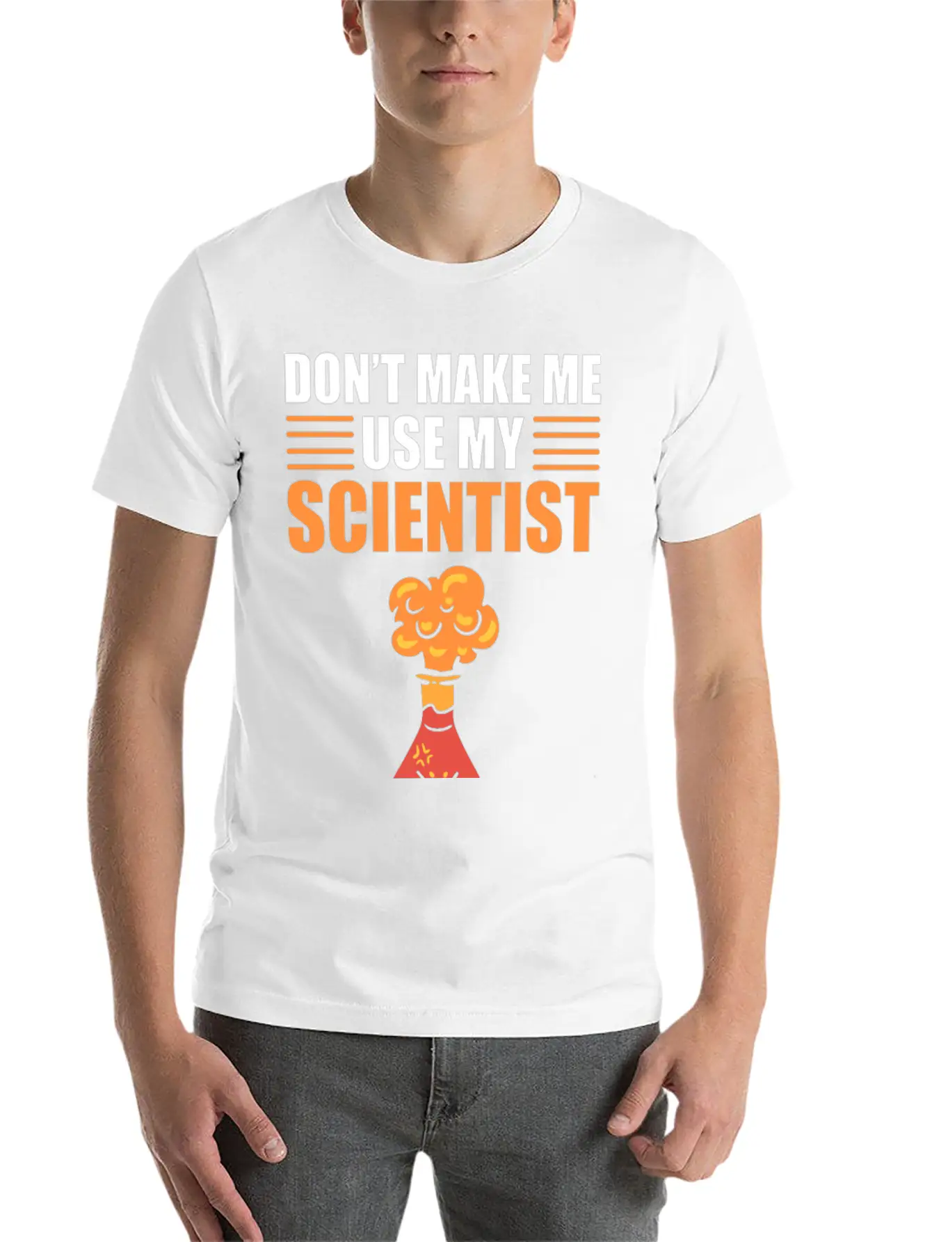 Don't Make Me Use My Scientist Voice Chemist Relaxed Everyday Tee – Lightweight And Durable Cotton