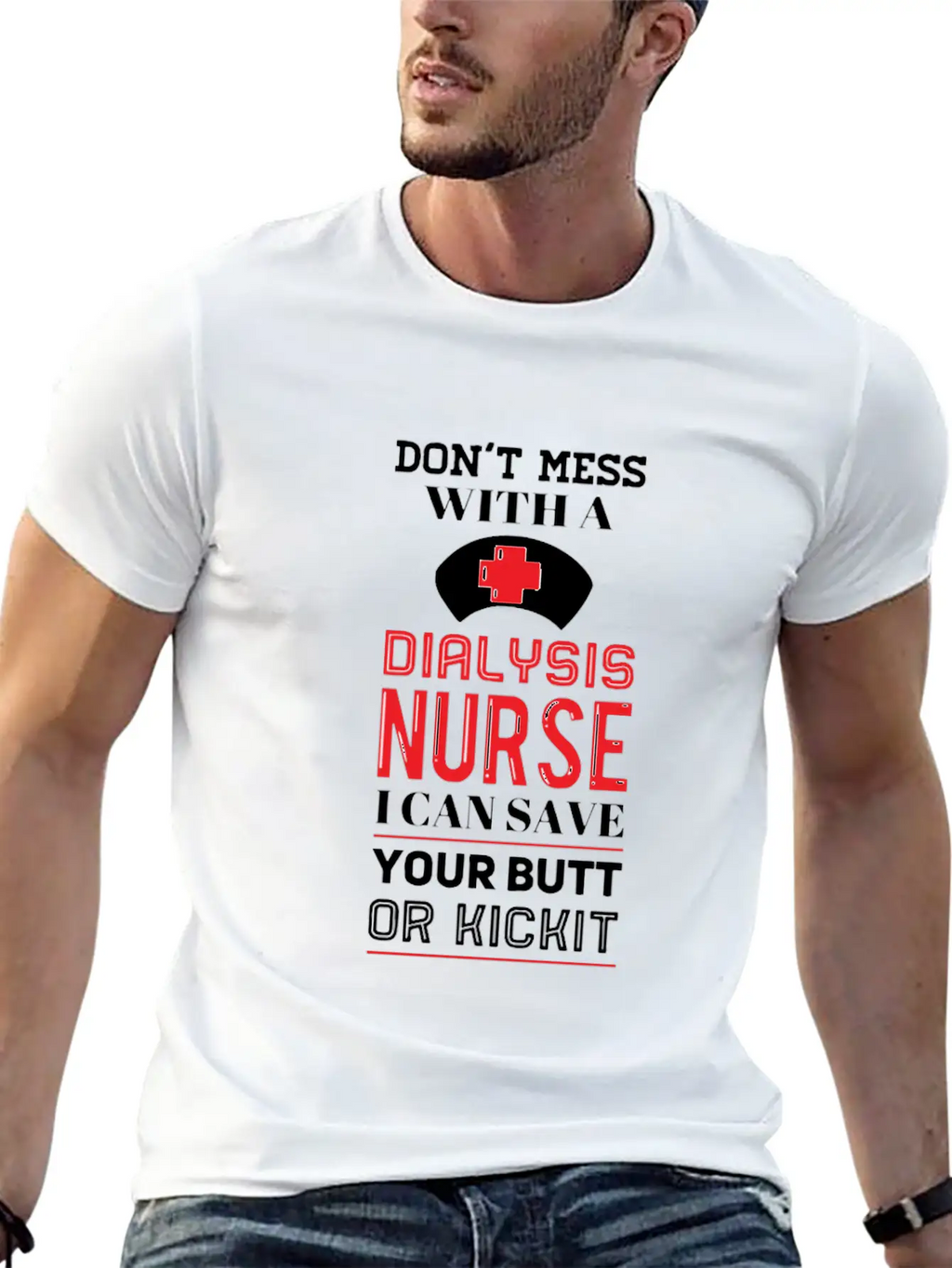 Dont Mess With A Dialysis Nurse I Can Save Your Essential Cotton Tee For Daily Outfits – Unisex Style