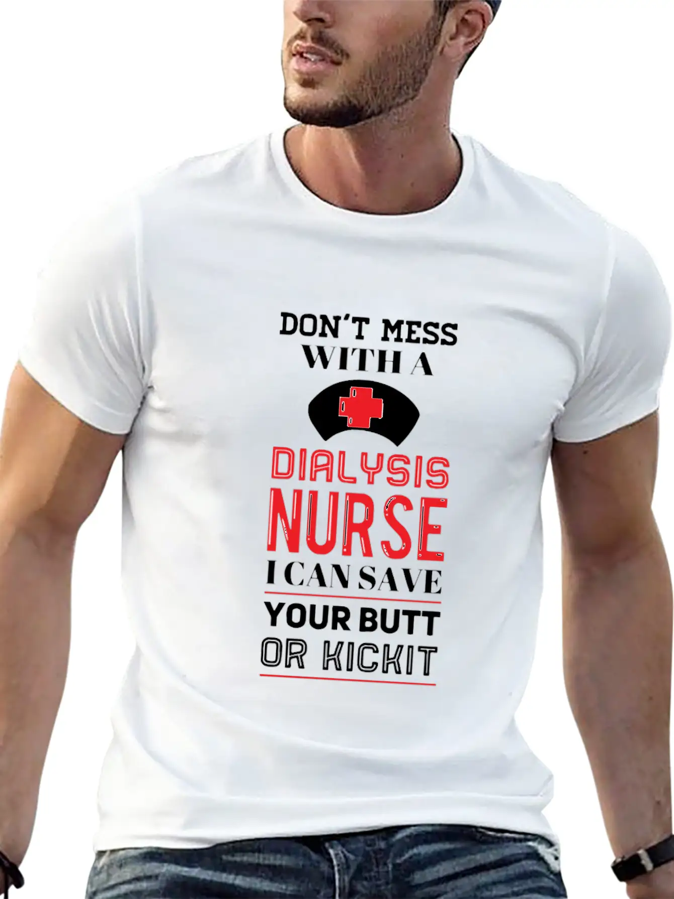 Dont Mess With A Dialysis Nurse I Can Save Your Essential Cotton Tee For Daily Outfits – Unisex Style