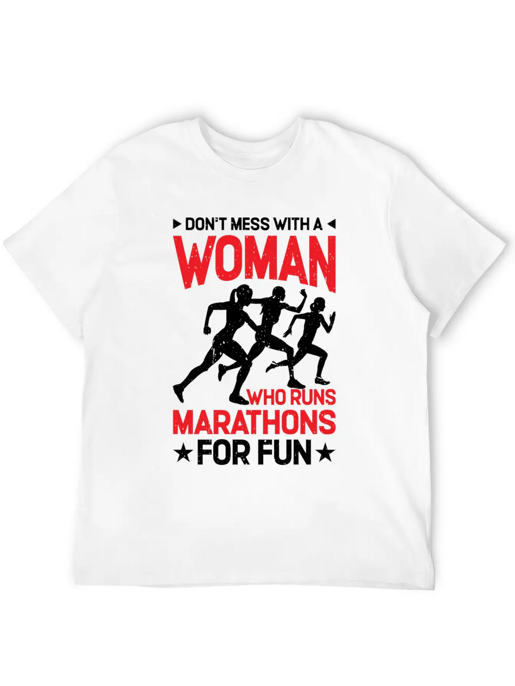 Don't Mess With A Woman Who Runs Marathons 2 Basic Graphic T-Shirt – Daily Comfort In Soft Cotton