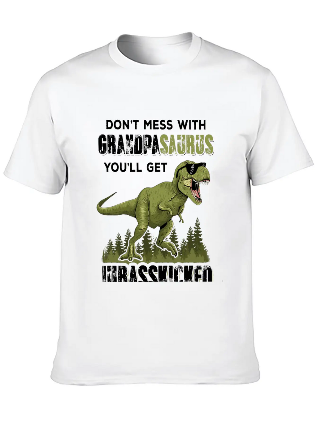 Dont Mess With Grandpasaurus You Get Jurasskicked Essential Cotton Tee For Daily Outfits – Unisex Style