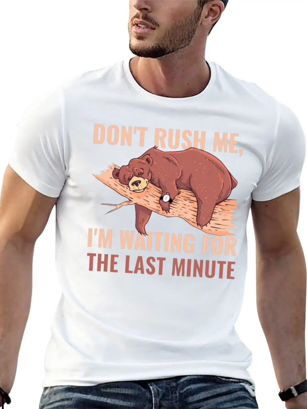 Dont Rush Me Funny Procrastination Gift Timeless Short Sleeve Tee – Comfy And Minimalist Design