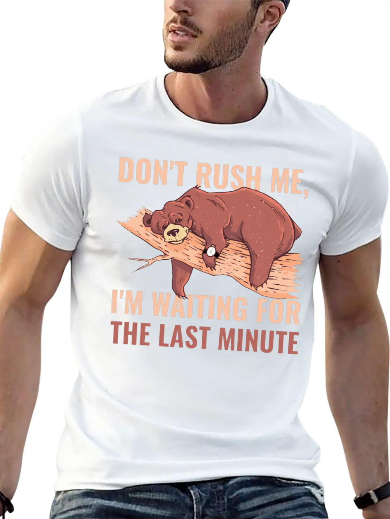 Dont Rush Me Funny Procrastination Gift Timeless Short Sleeve Tee – Comfy And Minimalist Design