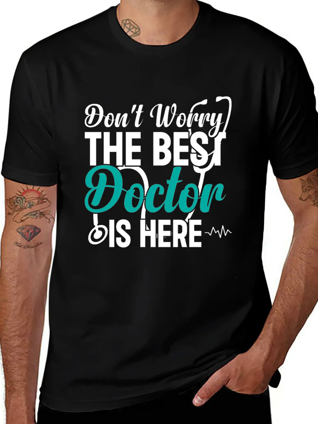 Don't Worry The Best Doctor Is There - Funny Docto Basic Graphic T-Shirt – Daily Comfort In Soft Cotton