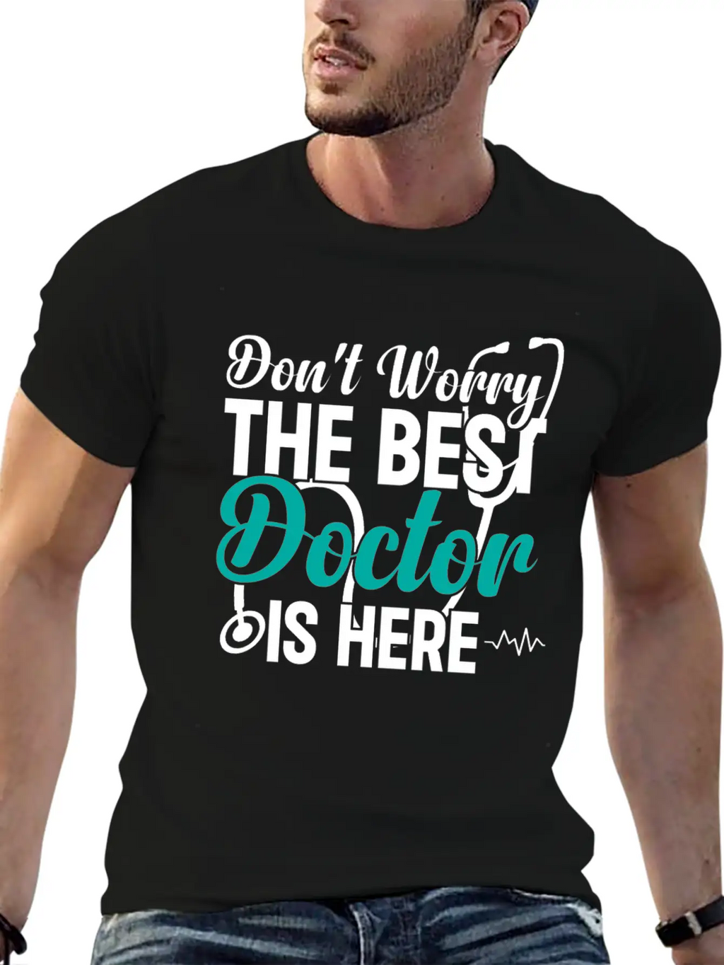 Don't Worry The Best Doctor Is There - Funny Docto Basic Graphic T-Shirt – Daily Comfort In Soft Cotton