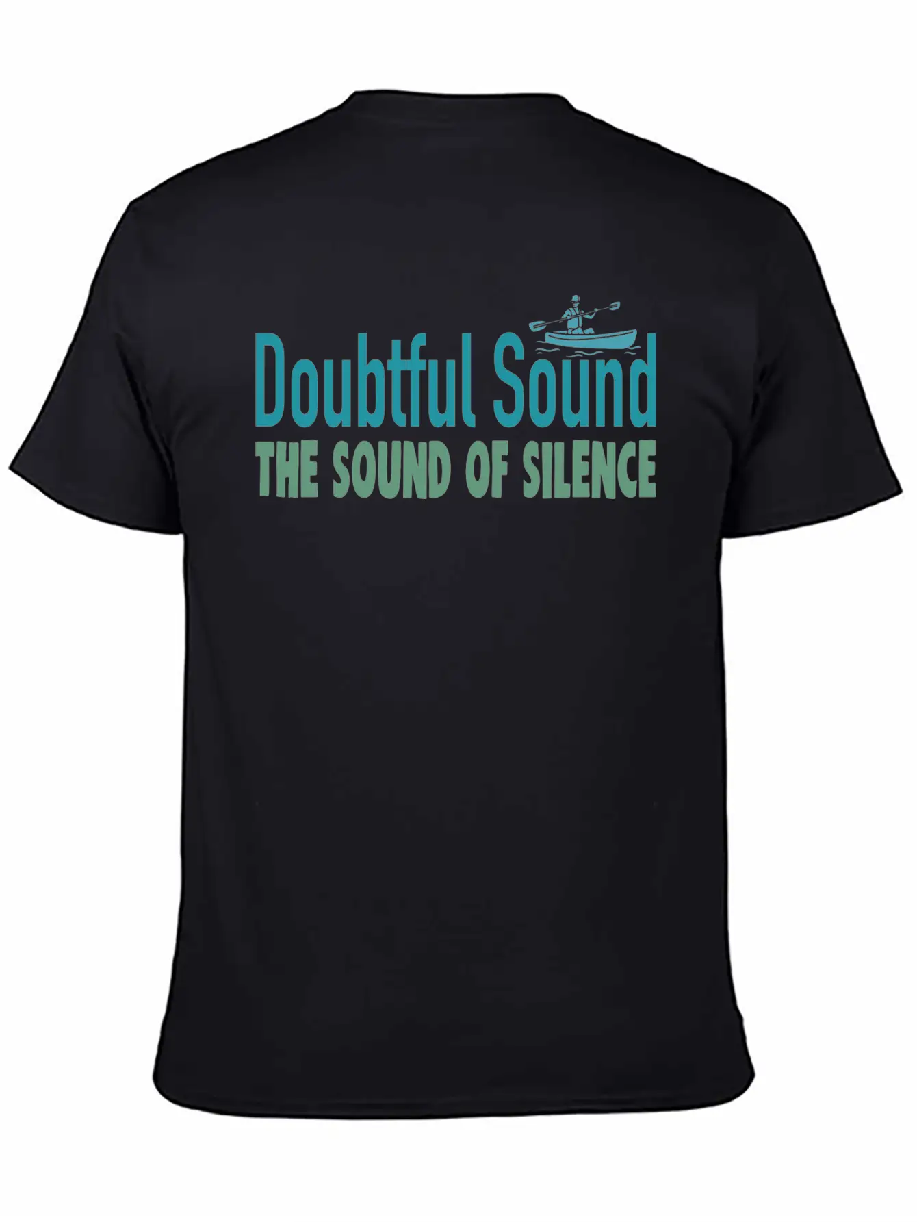 Doubtful Sound The Sound Of Silence Unisex Casual T-Shirt – Clean Design For Daily Comfort