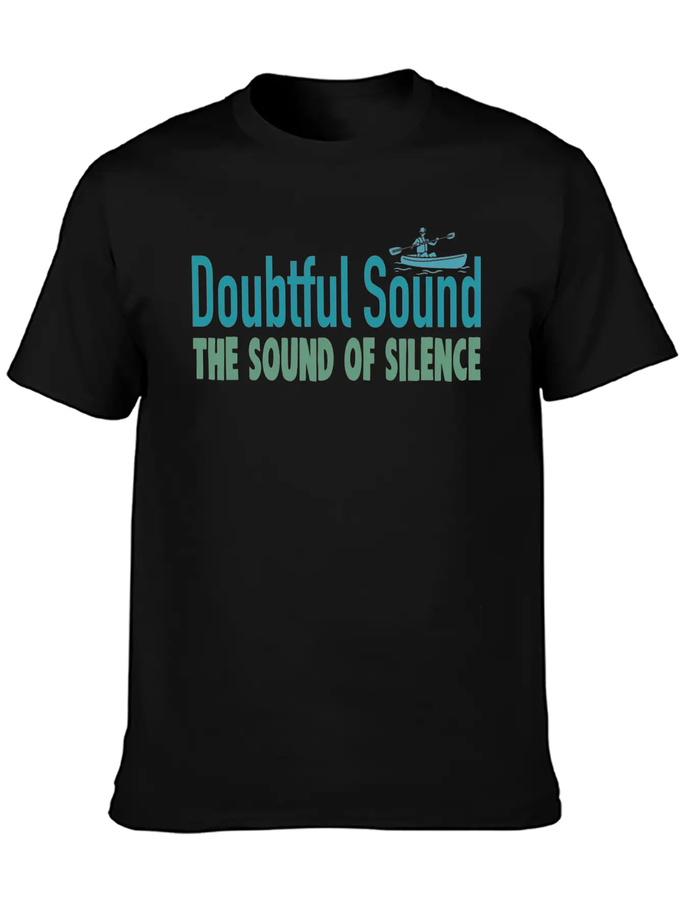 Doubtful Sound The Sound Of Silence Unisex Casual T-Shirt – Clean Design For Daily Comfort