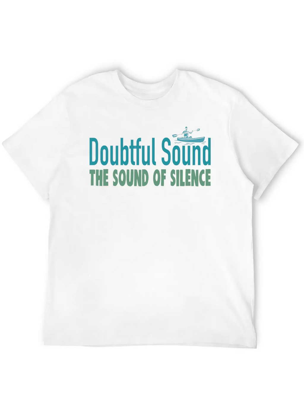Doubtful Sound The Sound Of Silence Unisex Casual T-Shirt – Clean Design For Daily Comfort