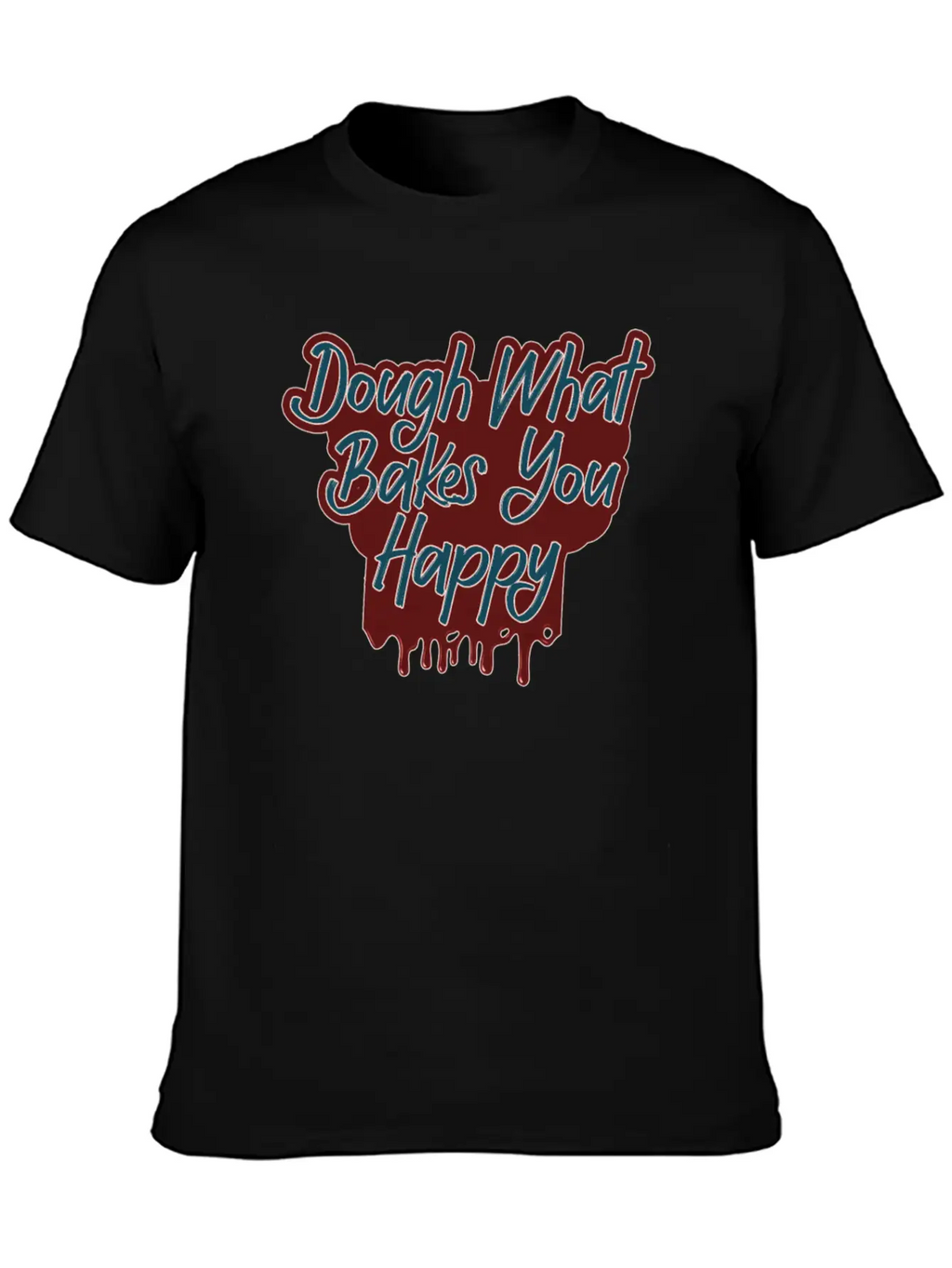 Dough What Bakes You Happy Women Baking Timeless Short Sleeve Tee – Comfy And Minimalist Design