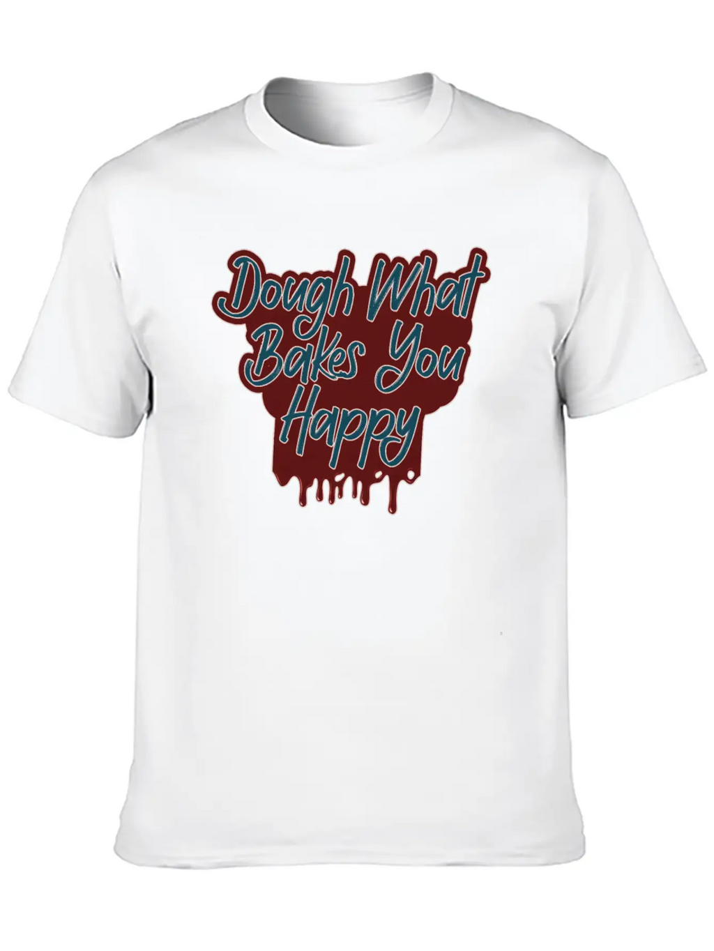 Dough What Bakes You Happy Women Baking Timeless Short Sleeve Tee – Comfy And Minimalist Design