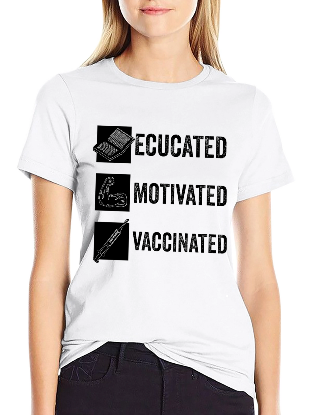 Educated Motivated Vaccinated Graphic T-Shirt