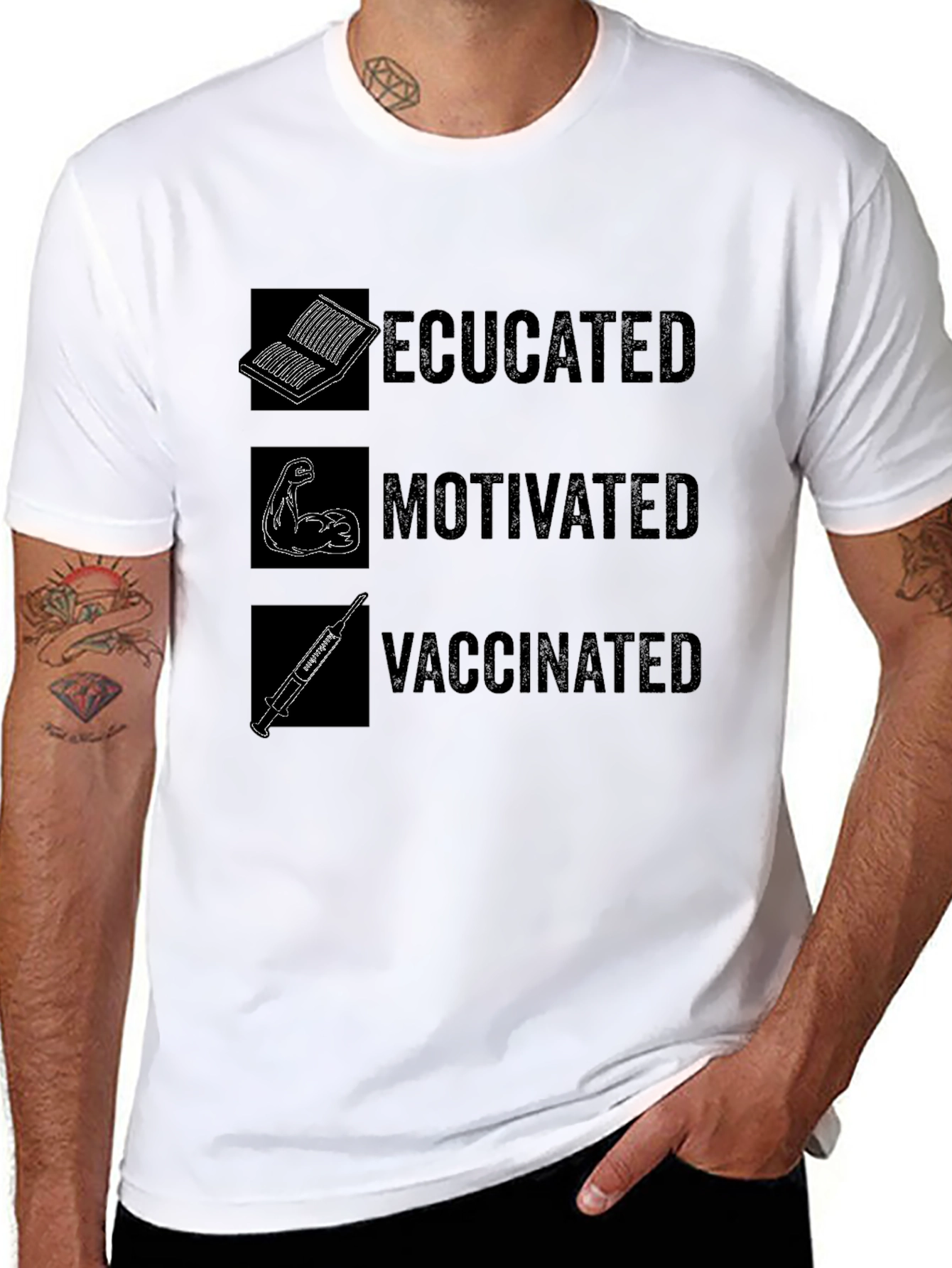 Educated Motivated Vaccinated Graphic T-Shirt