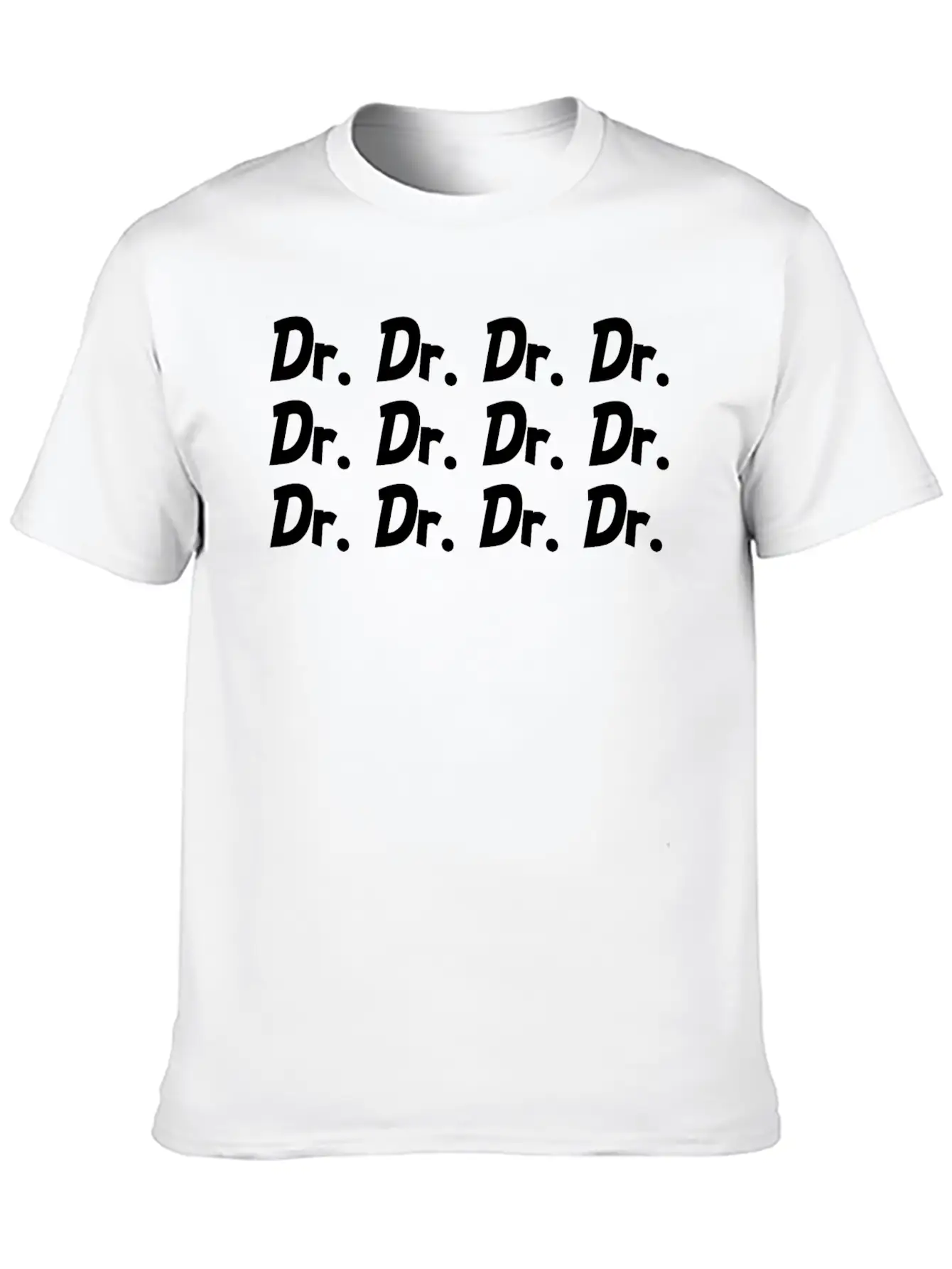 Dr. Title Doctor Medicine Student Gifts Funny Basic Graphic T-Shirt – Daily Comfort In Soft Cotton