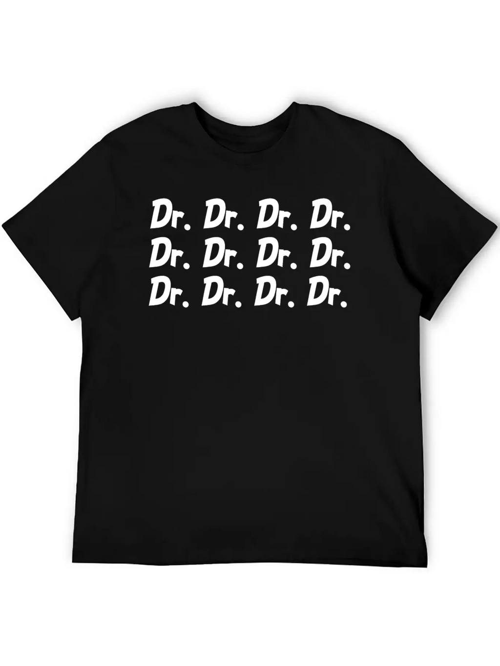 Dr. Title Doctor Medicine Student Gifts Funny Basic Graphic T-Shirt – Daily Comfort In Soft Cotton
