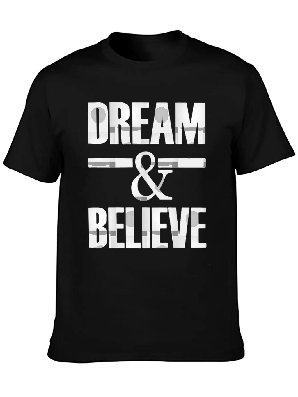 Dream And Belive Unisex Casual T-Shirt – Clean Design For Daily Comfort