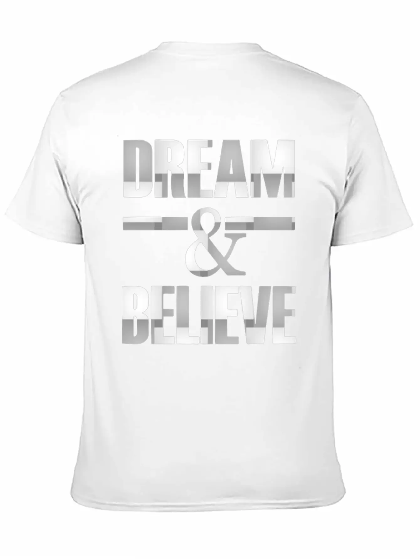 Dream And Belive Unisex Casual T-Shirt – Clean Design For Daily Comfort