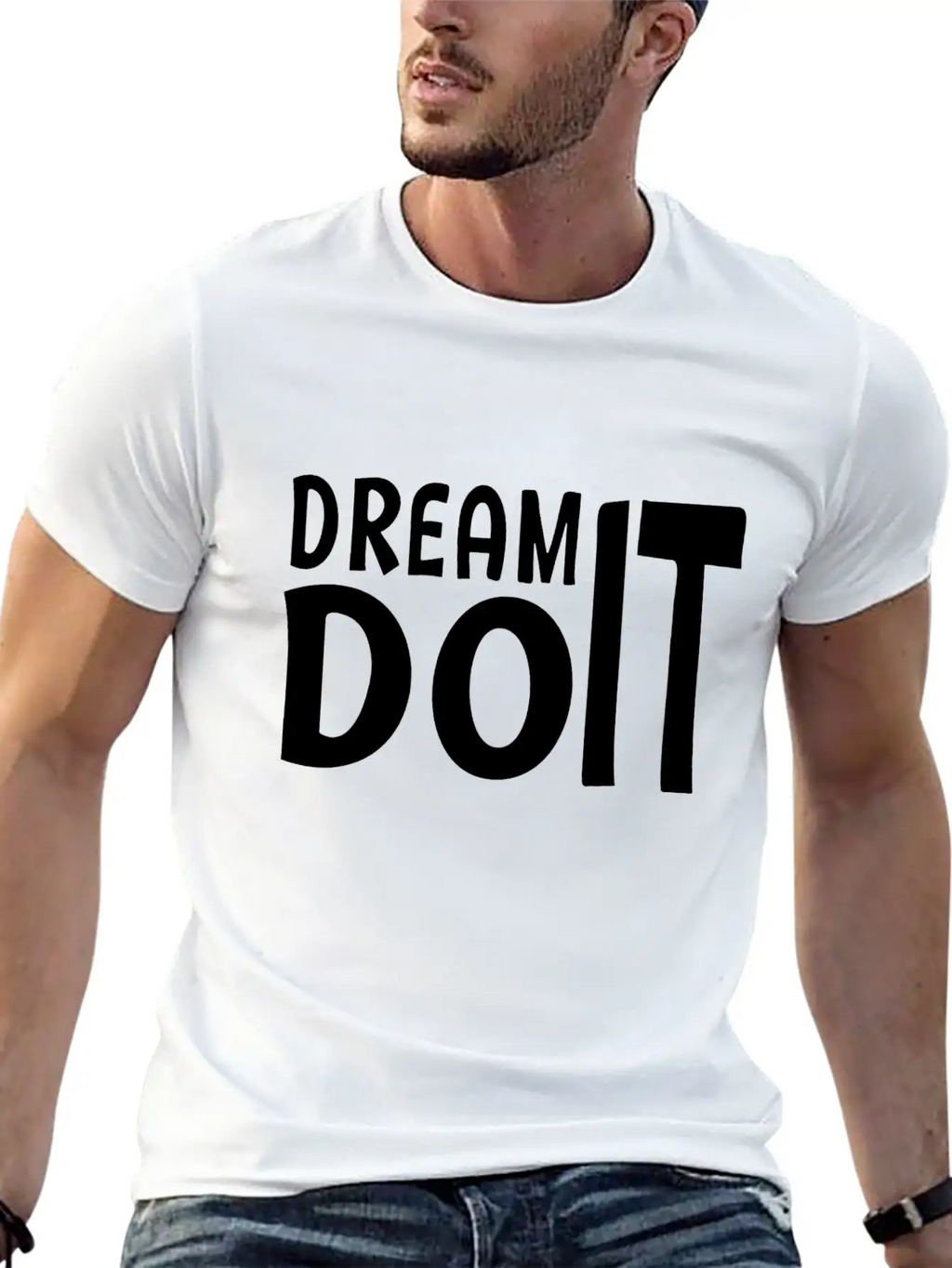 Dream Do It Stylish Everyday T-Shirt – Unisex Basic Cotton Tee