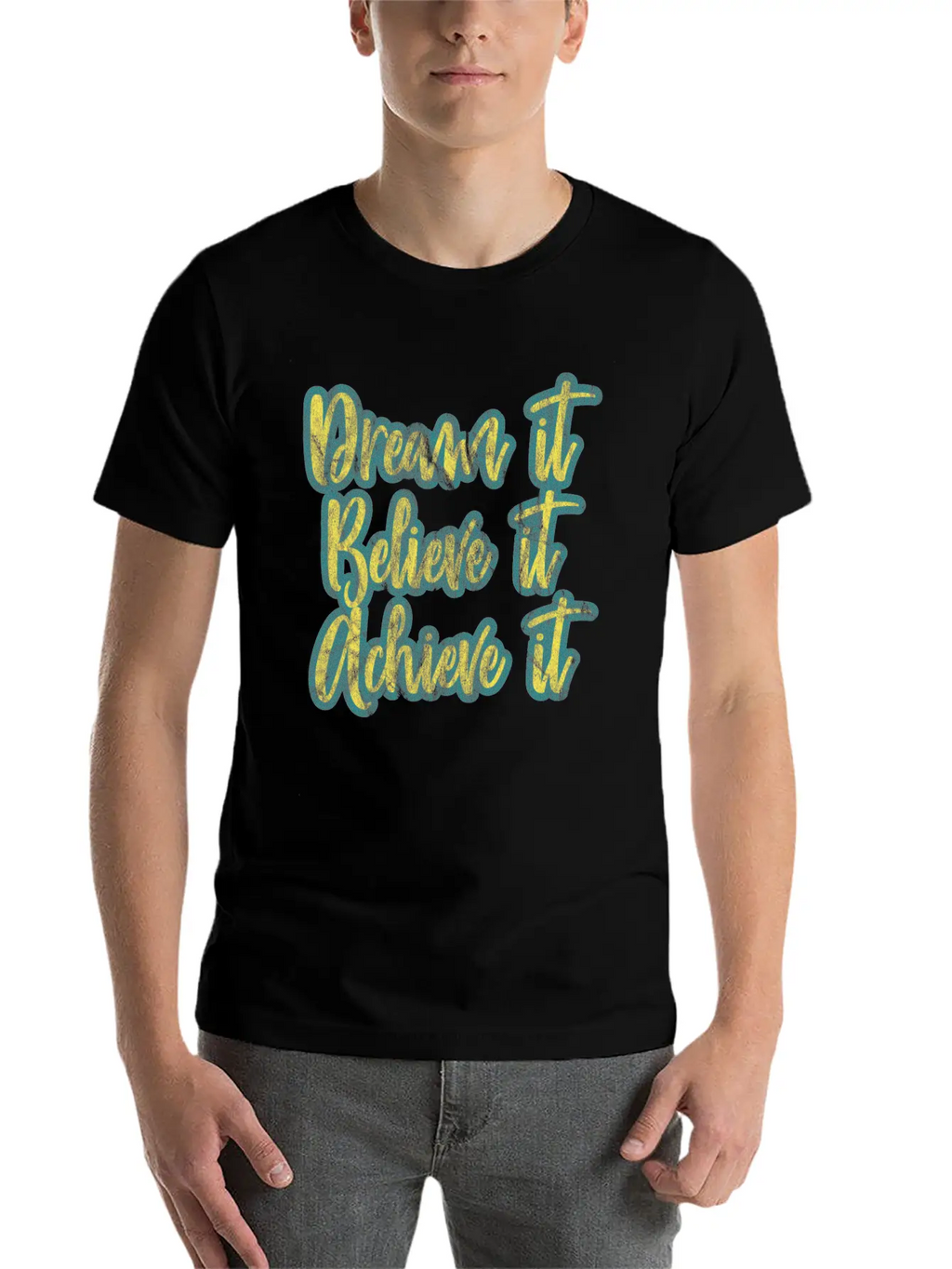Dream It, Believe It, Achieve It! Basic Graphic T-Shirt – Daily Comfort In Soft Cotton