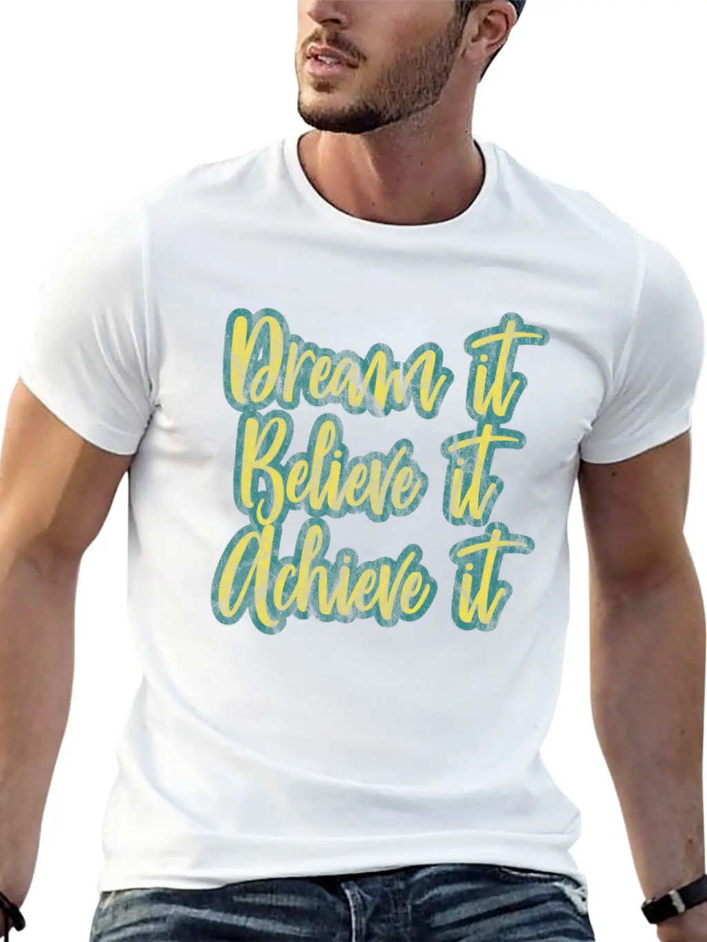 Dream It, Believe It, Achieve It! Basic Graphic T-Shirt – Daily Comfort In Soft Cotton