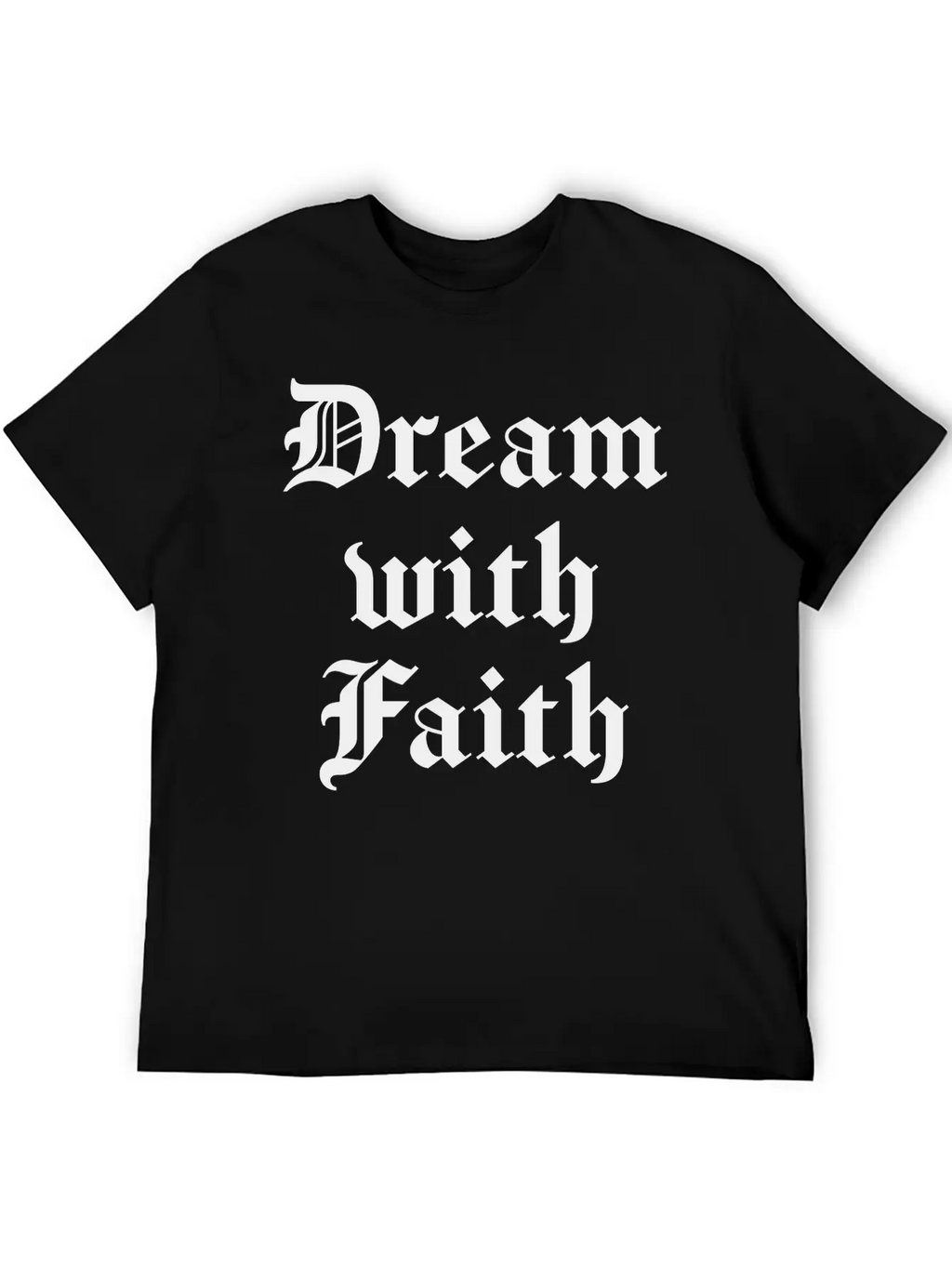 Dream With Faith Timeless Short Sleeve Tee – Comfy And Minimalist Design