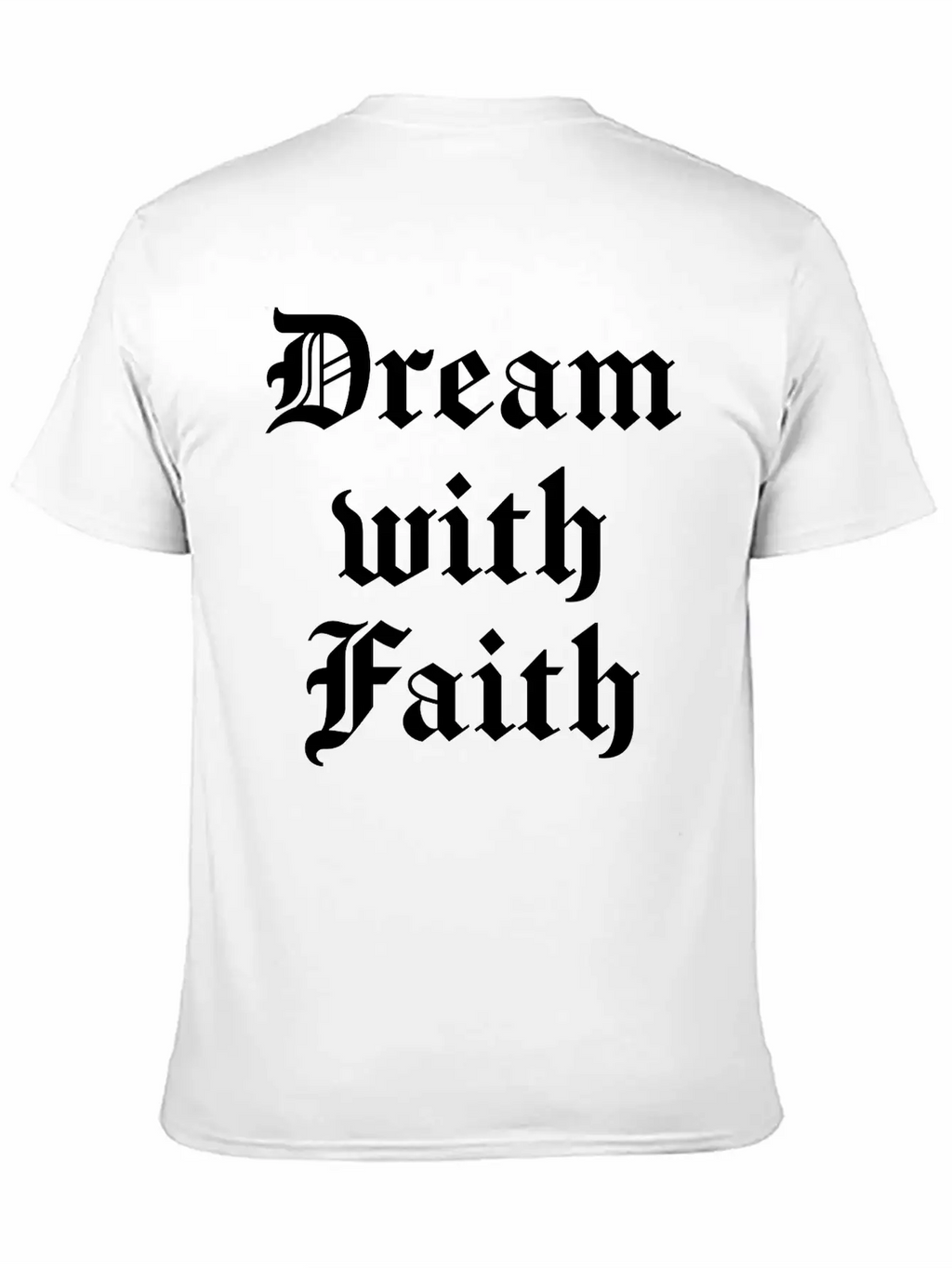 Dream With Faith Timeless Short Sleeve Tee – Comfy And Minimalist Design