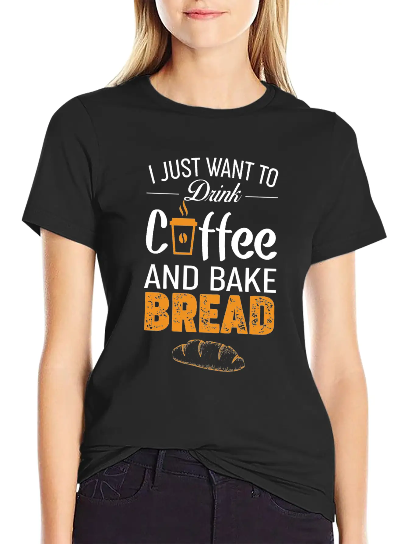 Drink Coffee And Bake Bread Baking - Funny Baker Essential Cotton Tee For Daily Outfits – Unisex Style