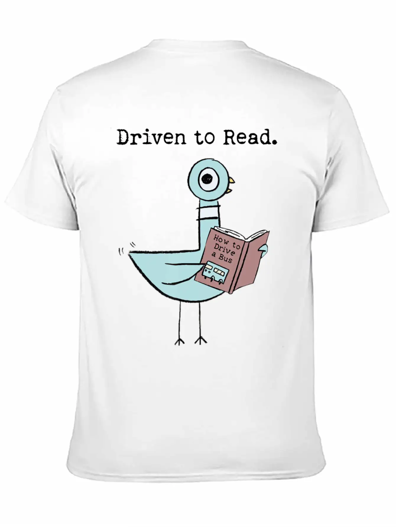 Driven To Read Pigeon Library Reading Books Reade Relaxed Everyday Tee – Lightweight And Durable Cotton