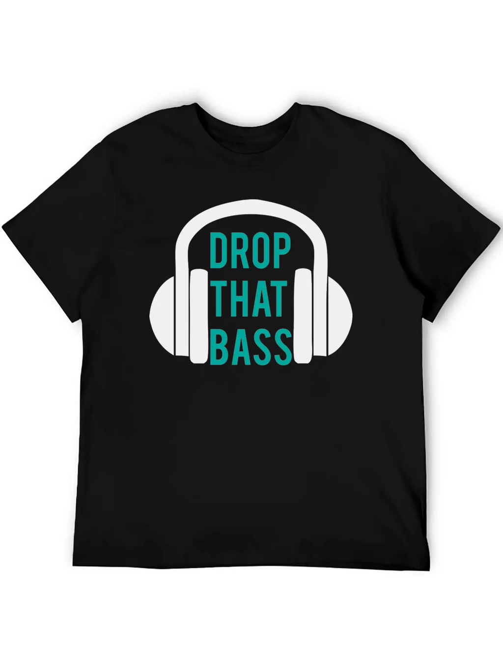 Drop That Bass 2 Unisex Casual T-Shirt – Clean Design For Daily Comfort