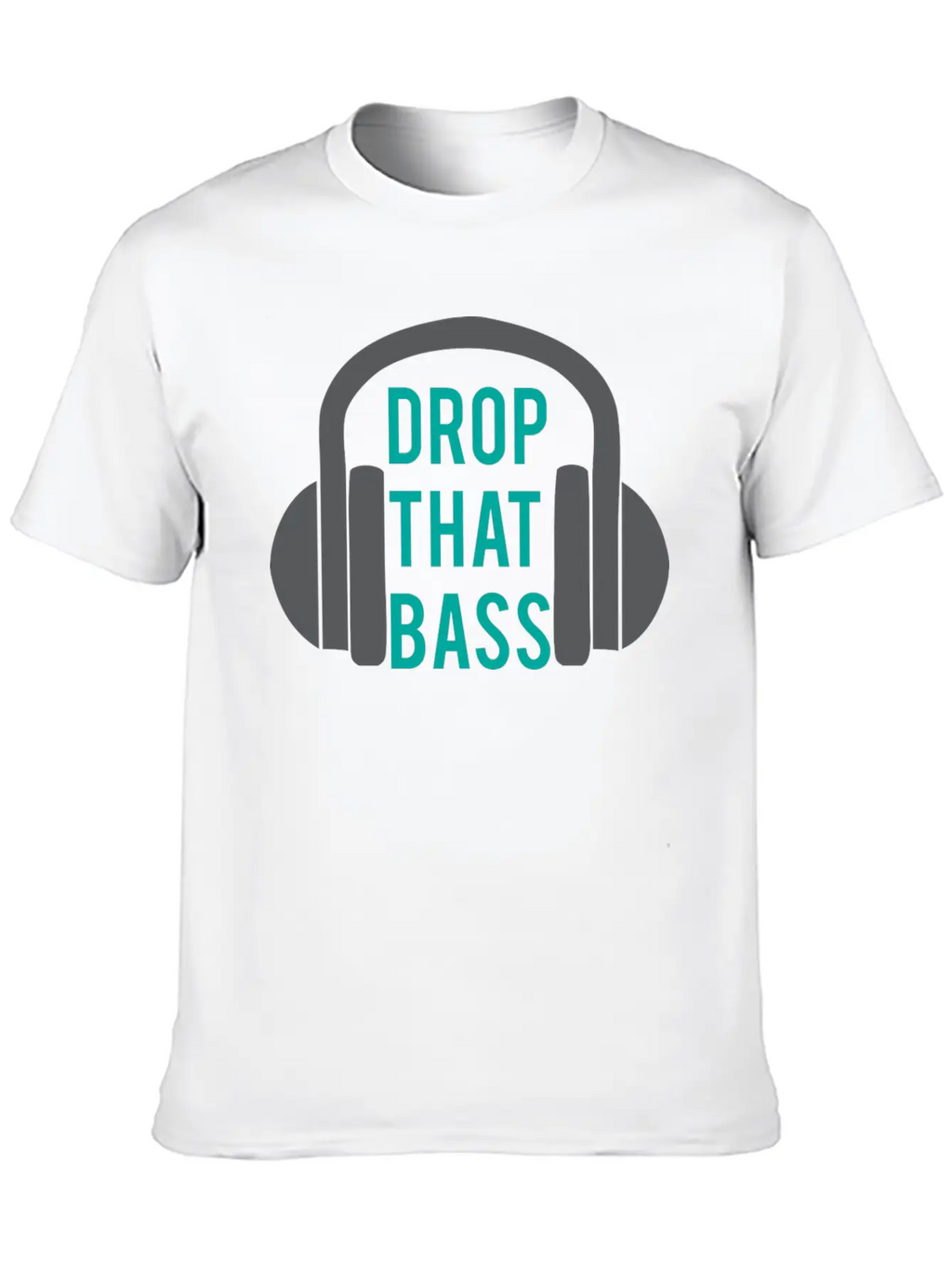Drop That Bass 2 Unisex Casual T-Shirt – Clean Design For Daily Comfort