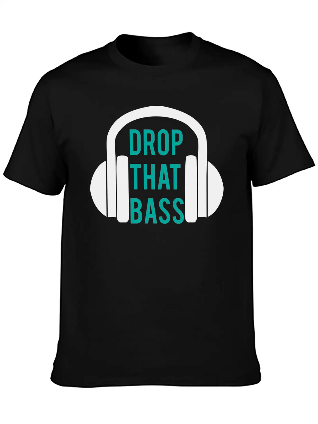 Drop That Bass 2 Unisex Casual T-Shirt – Clean Design For Daily Comfort