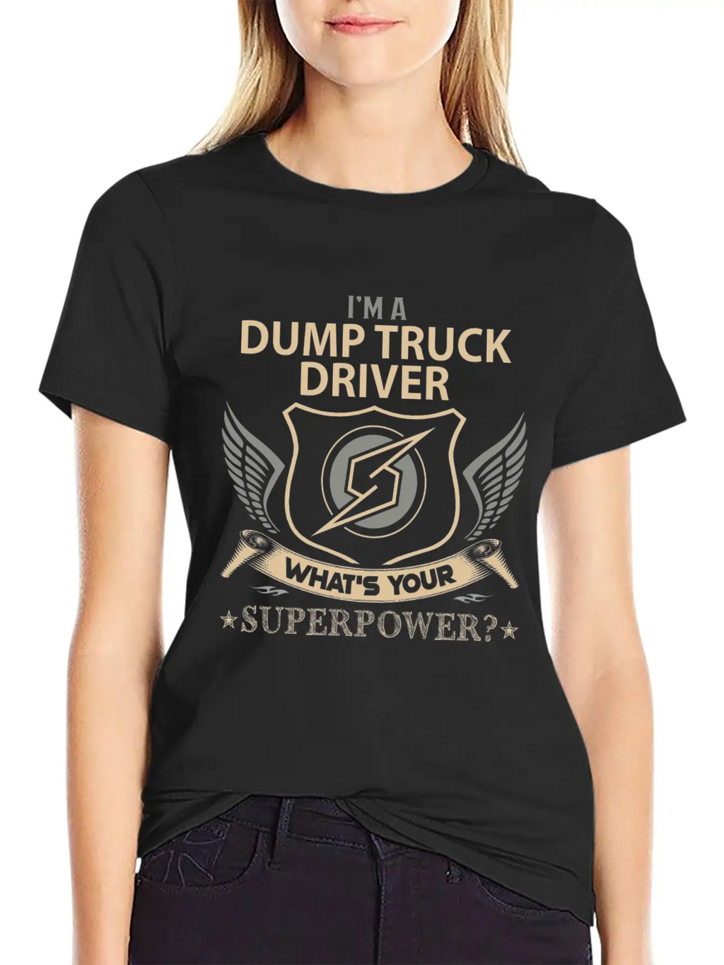 Dump Truck Driver T Shirt - Superpower Job Gift It Breathable Graphic T-Shirt – Perfect For Casual Days