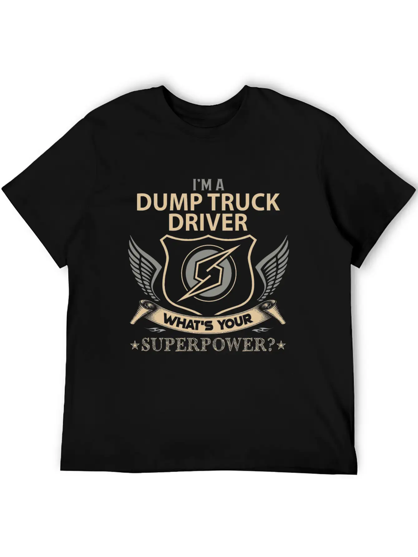 Dump Truck Driver T Shirt - Superpower Job Gift It Breathable Graphic T-Shirt – Perfect For Casual Days