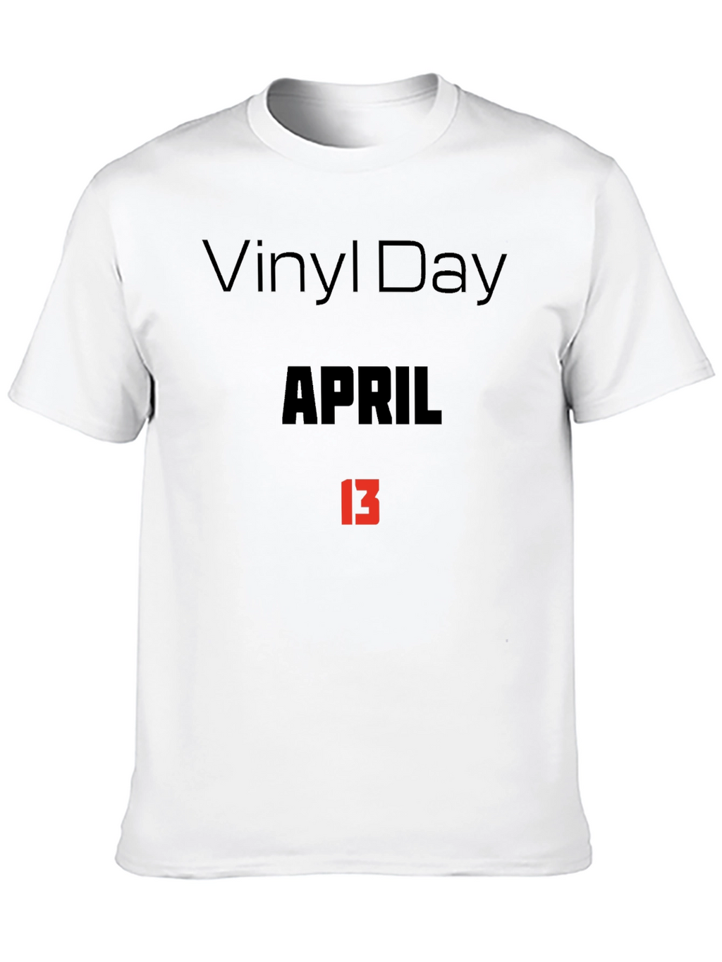 Vinyl Day April 13th Graphic T-Shirt