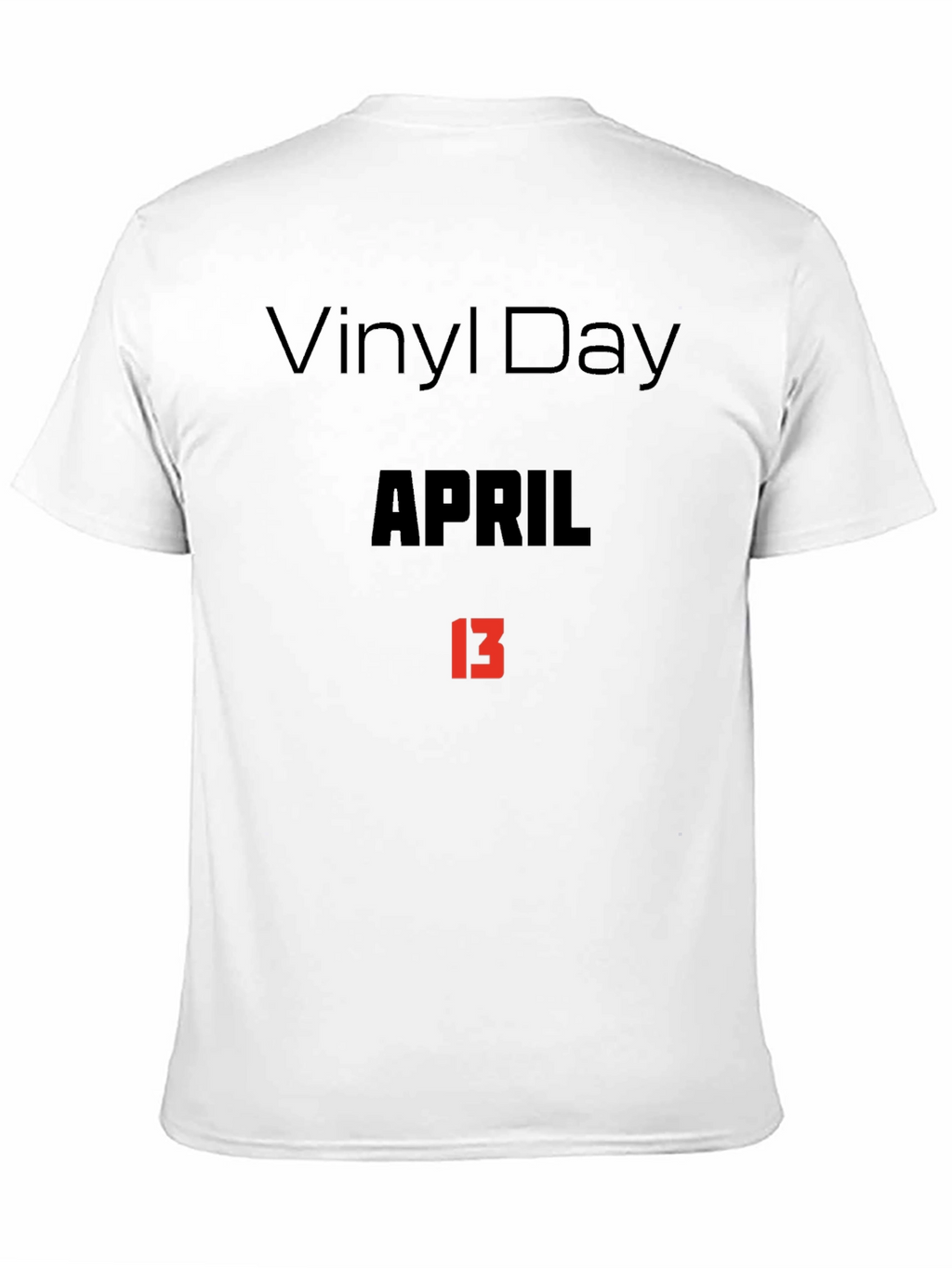 Vinyl Day April 13th Graphic T-Shirt