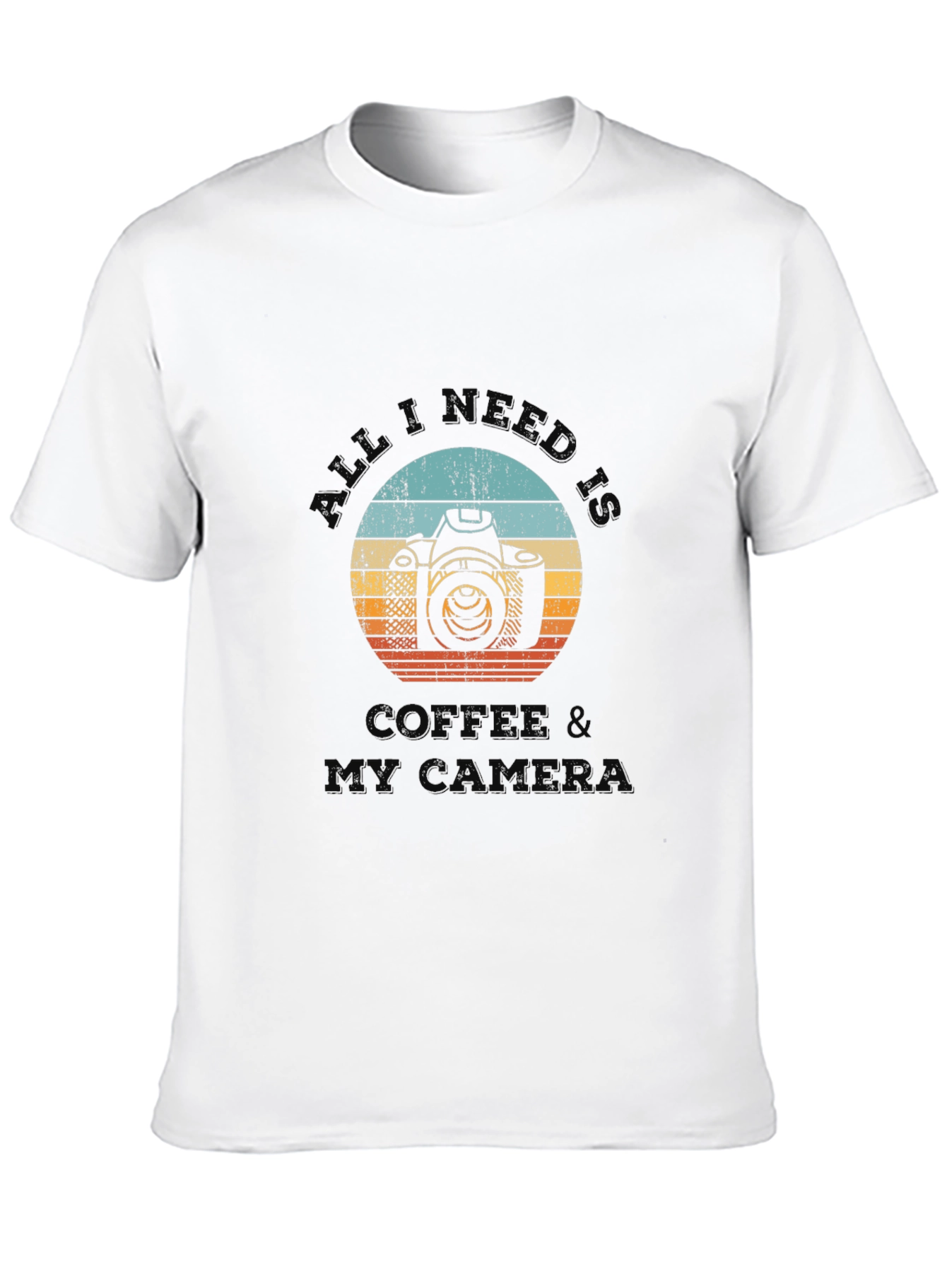 All I Need is Coffee & My Camera T-Shirt