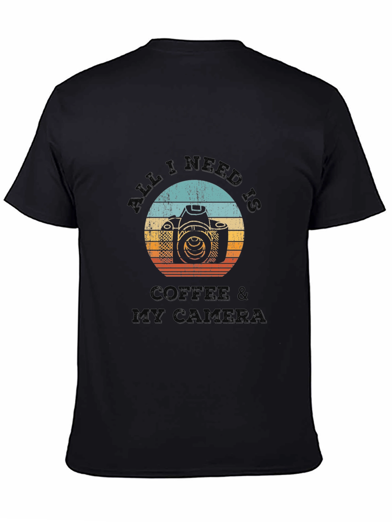 All I Need is Coffee & My Camera T-Shirt