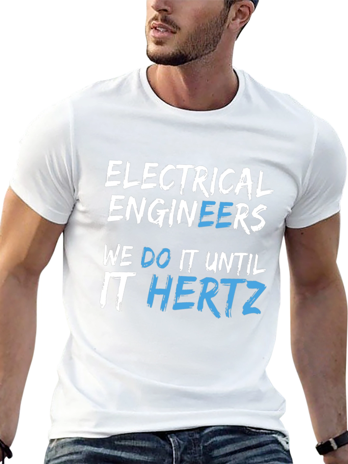 Electrical Engineers We Do It Until It Hertz Black T-Shirt