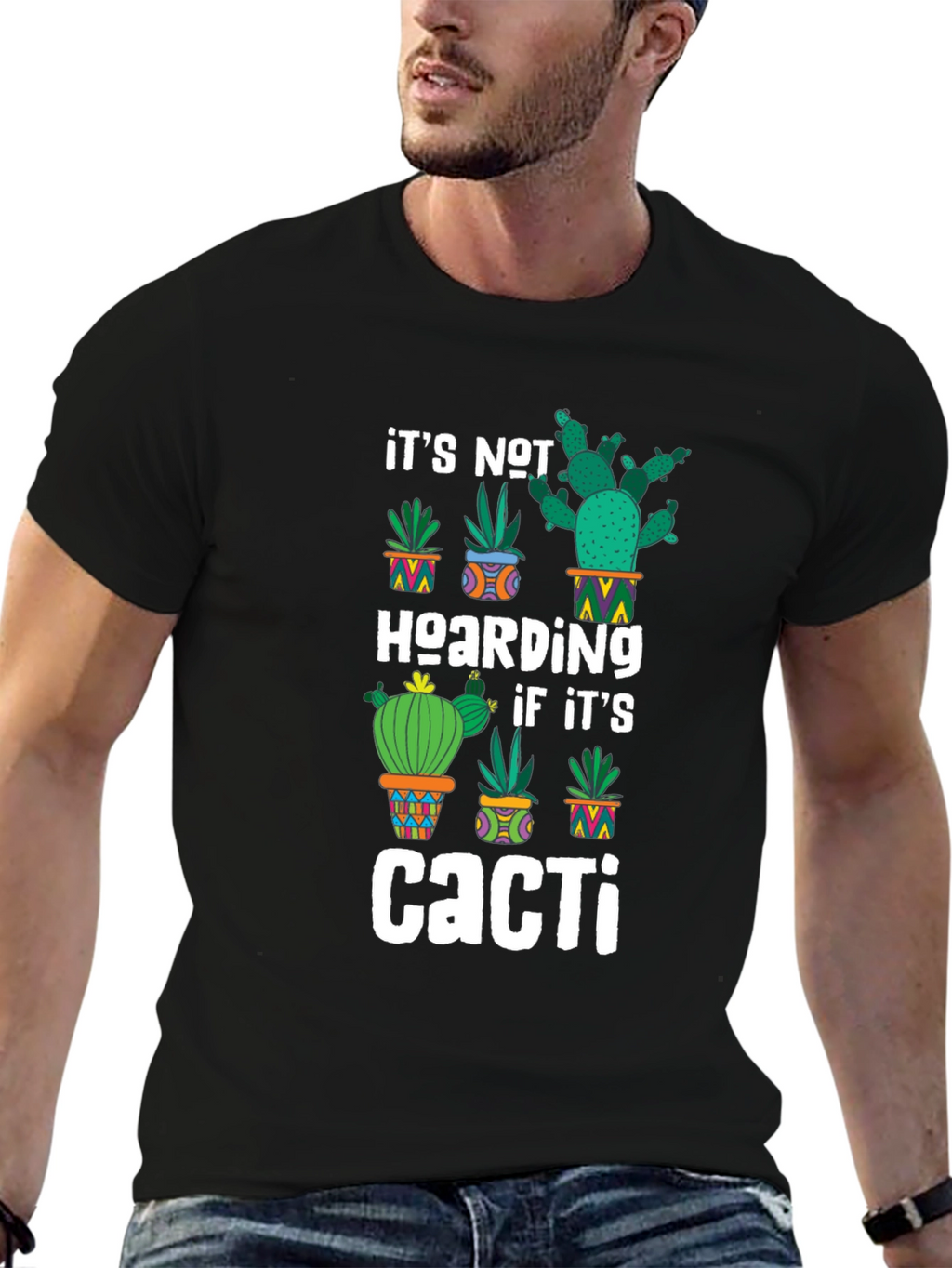Cacti Hoarding T-Shirt - Funny Plant Lover Tee