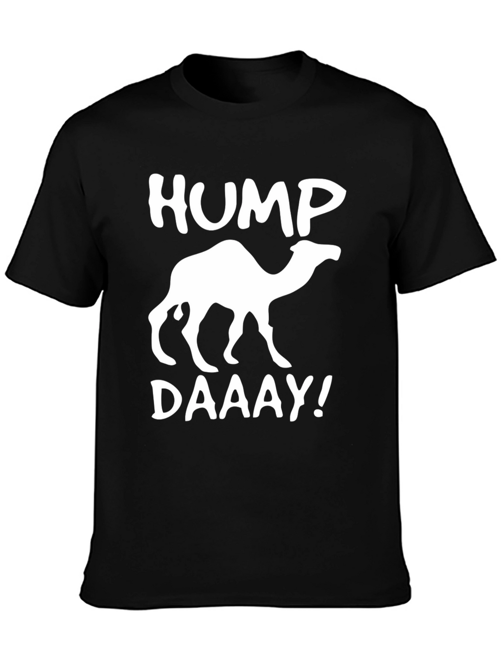 Hump Daaay! Camel T-Shirt - Black Cotton Tee
