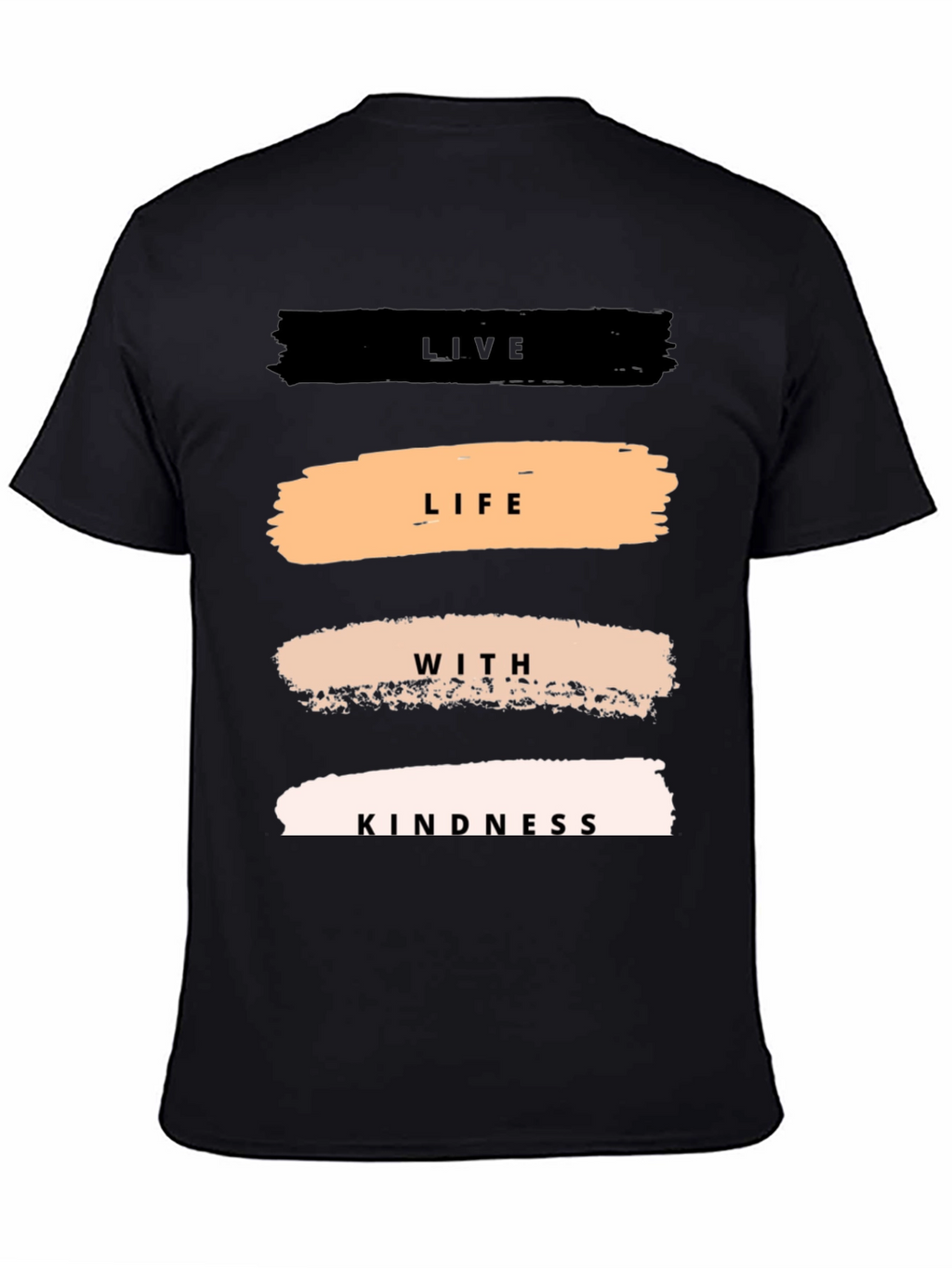 Live Life With Kindness T-Shirt - Black